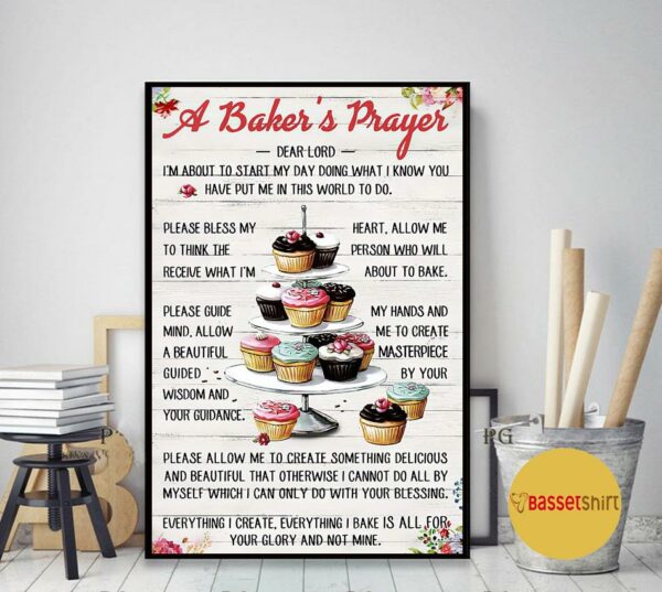 Baking a bakers prayer poster canvas