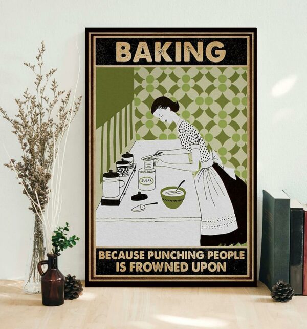 Baking because punching people is frowned upon vertical poster