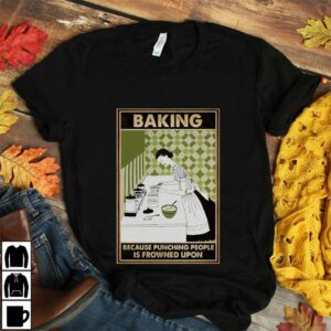 Baking because punching people is frowned upon vertical poster 3