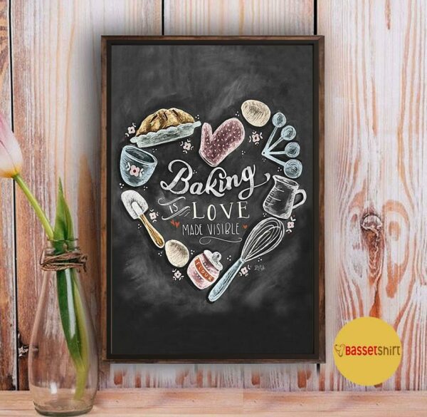 Baking is love made edible heart shape poster