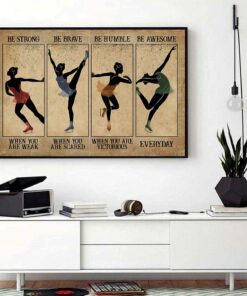 Ballet Dancer Girl be strong be brave be humble be badass landscape canvas 1