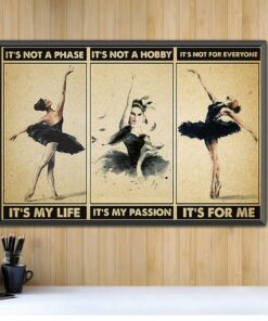 Ballet Girl it's not a phase it's my life it's not a hobby horizontal canvas 1 Ballet Girl its not a phase its my life its not a hobby horizontal canvas 2