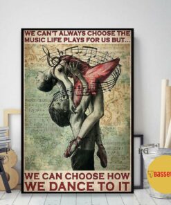 Ballet dancer couple we cant choose the music life print canvas 2
