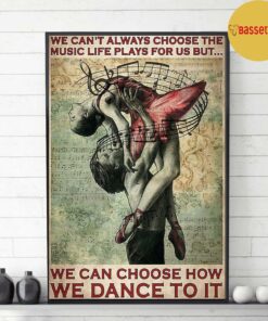 Ballet dancer couple we cant choose the music life print canvas 3
