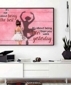 Ballet girl being better than you were yesterday landscape canvas 1