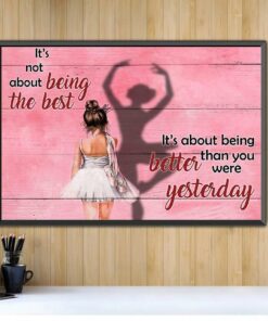 Ballet girl being better than you were yesterday landscape canvas 2