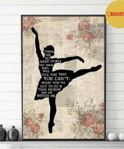 Ballet girl there are so many people turn around and watch me poster 3