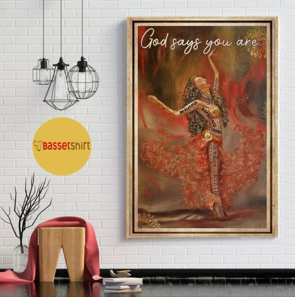 Ballet music dancing God says you are poster