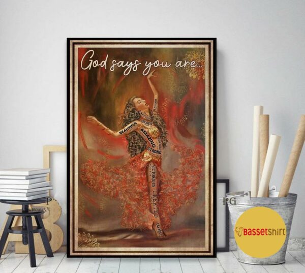 Ballet music dancing God says you are poster