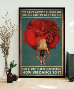Ballet poster we cant choosing the music life play for us 1