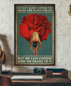Ballet poster we cant choosing the music life play for us 3