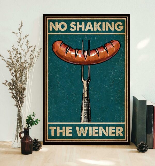 Barbecue no shaking the wiener poster