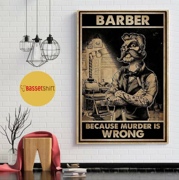 Barber because murder is wrong poster