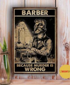 Barber because murder is wrong poster 2 Barber because murder is wrong poster 3