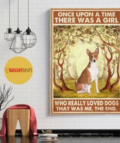 Basenji rose once upon a time a girl really loved dogs poster 1