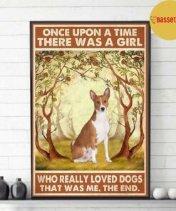 Basenji rose once upon a time a girl really loved dogs poster 3