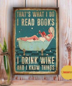 Bathroom girl I read books I drink wine and I know things poster 2 Bathroom girl I read books I drink wine and I know things poster 3