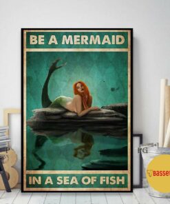 Be a mermaid in a sea of fish vertical poster 2