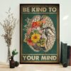 Be kind to your mind cerebrum flower anatomy poster