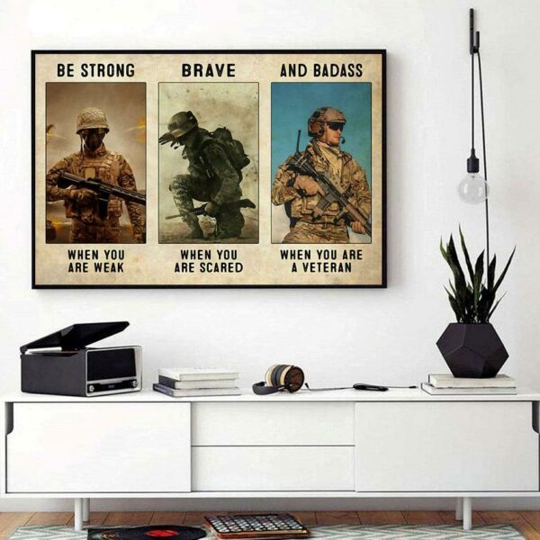 Be strong when you are weak and badass when you are a veteran horizontal canvas