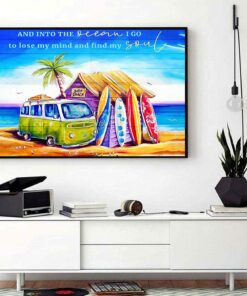 Beach travel car poster and into the ocean I go to lose my mind and find my soul 1