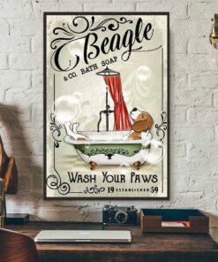 Beagle in bathtub bath soap established wash your paws poster 2 Beagle in bathtub bath soap established wash your paws poster 3