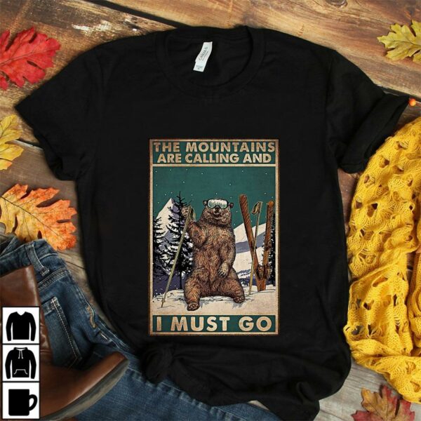 Bear hiking the mountain is calling I must go poster