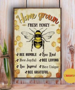 Bee home grown fresh honey poster canvas 1