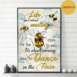 Bee life its about learning to dance in the rain poster 3