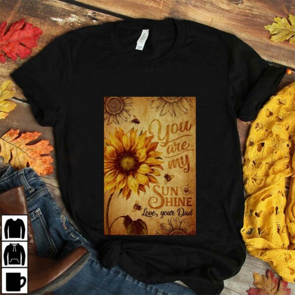 Bee sunflower you are my sunshine love your dad poster canvas