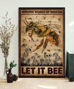 Bee whisper words of wisdom let it be poster 1