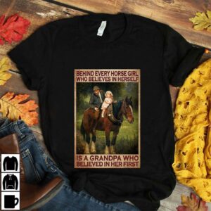 Behind every horse girl who believes in herself is a grandpa poster canvas 4