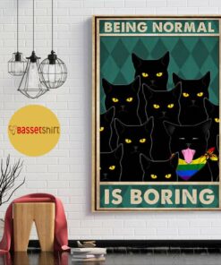Being normal is boring rainbow Cat poster canvas 1