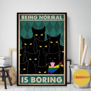 Being normal is boring rainbow Cat poster canvas 2