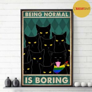 Being normal is boring rainbow Cat poster canvas 3