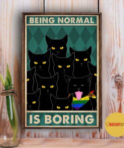 Being normal is boring rainbow Cat poster canvas 4 Being normal is boring rainbow Cat poster canvas 5
