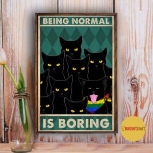 Being normal is boring rainbow Cat poster canvas 5