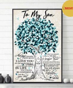 Beloved tree to my son always remember how much I love you canvas 2 Beloved tree to my son always remember how much I love you canvas 3