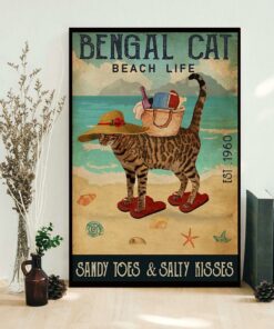 Bengal Cat beach life sandy toes and salty kisses poster canvas 1