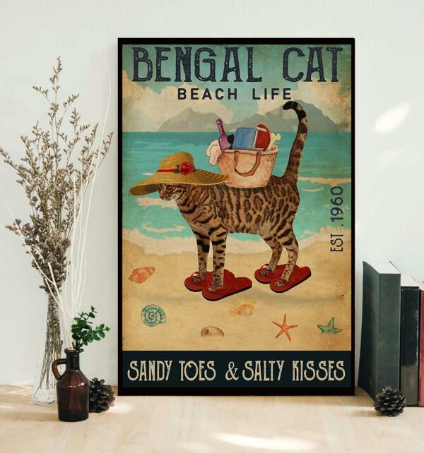 Bengal Cat beach life sandy toes and salty kisses poster canvas