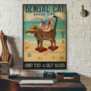 Bengal Cat beach life sandy toes and salty kisses poster canvas 3