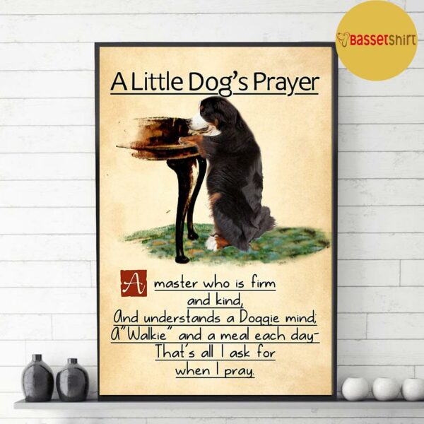 Bernese mountain a little dog’s praye poster