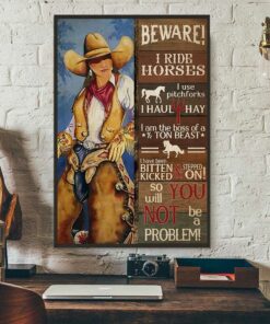 Beware I ride horses cowgirl country girl poster 1