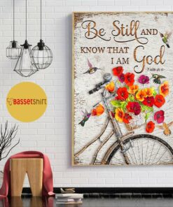 Bicycle flower be still and know that I am God poster canvas 1
