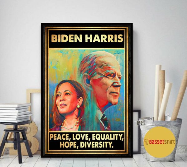 Biden Harris peace love equality hope diversity poster canvas