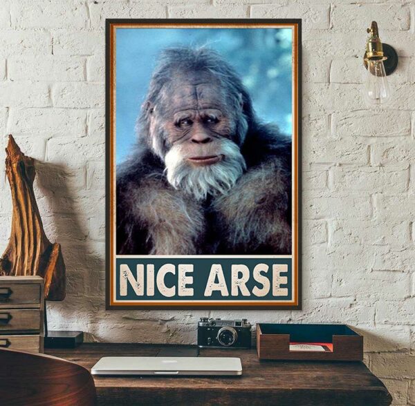 Bigfoot nice arse funny toilet poster