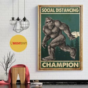 Bigfoot social distancing champion vertical poster 1