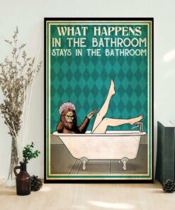 Bigfoot what happens in the bathroom vertical poster 1
