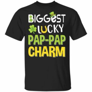 Biggest-Lucky Pap-Pap Charm Saint Patricks Day T-Shirt, Bella