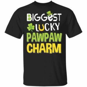 Biggest-Lucky Pawpaw Charm Saint Patricks Day T-Shirt, Bella